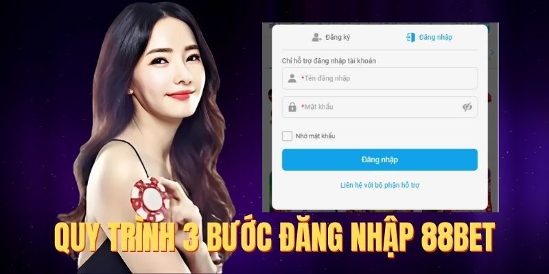Hoàn thành quy trình login vào tài khoản 88bet chỉ với 3 bước Hoàn thành quy trình login vào tài khoản 88bet chỉ với 3 bước